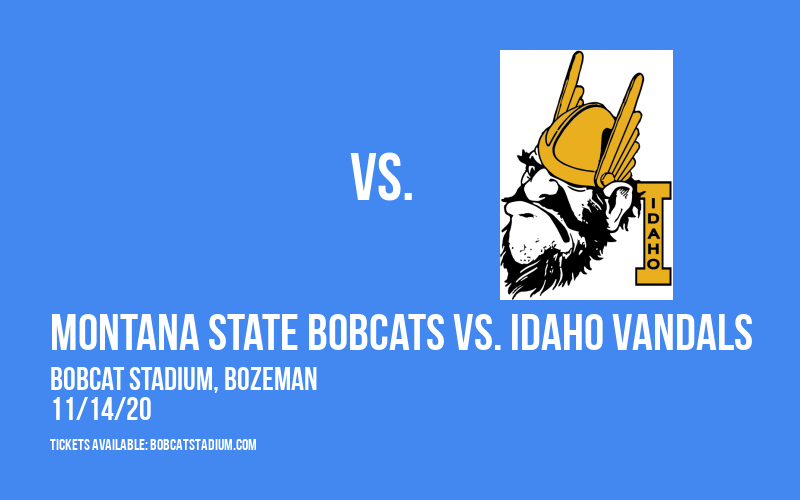 Montana State Bobcats vs. Idaho Vandals at Bobcat Stadium