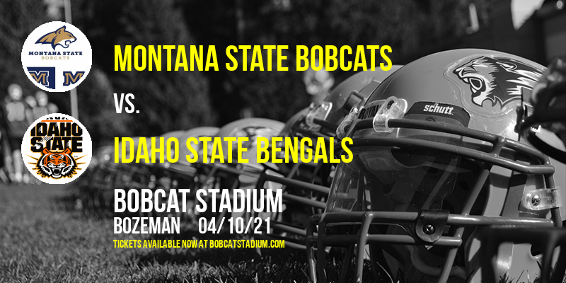 Montana State Bobcats vs. Idaho State Bengals at Bobcat Stadium